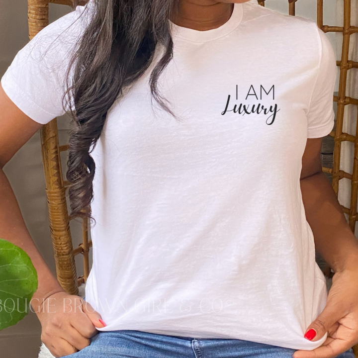 I AM LUXURY TEE