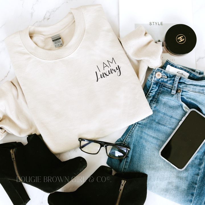 I AM LUXURY SWEATSHIRT